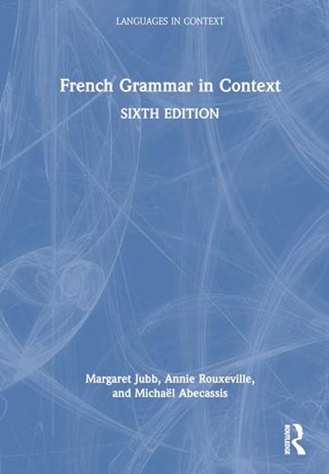 French Grammar in Context