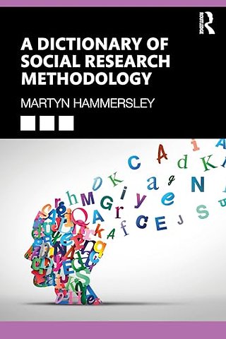 A Dictionary of Social Research Methodology