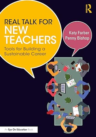 Real Talk for New Teachers