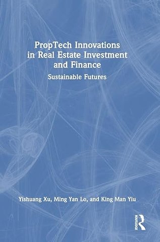 PropTech Innovations in Real Estate Investment and Finance