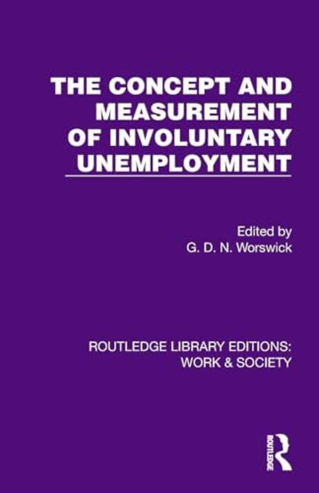 The Concept and Measurement of Involuntary Unemployment