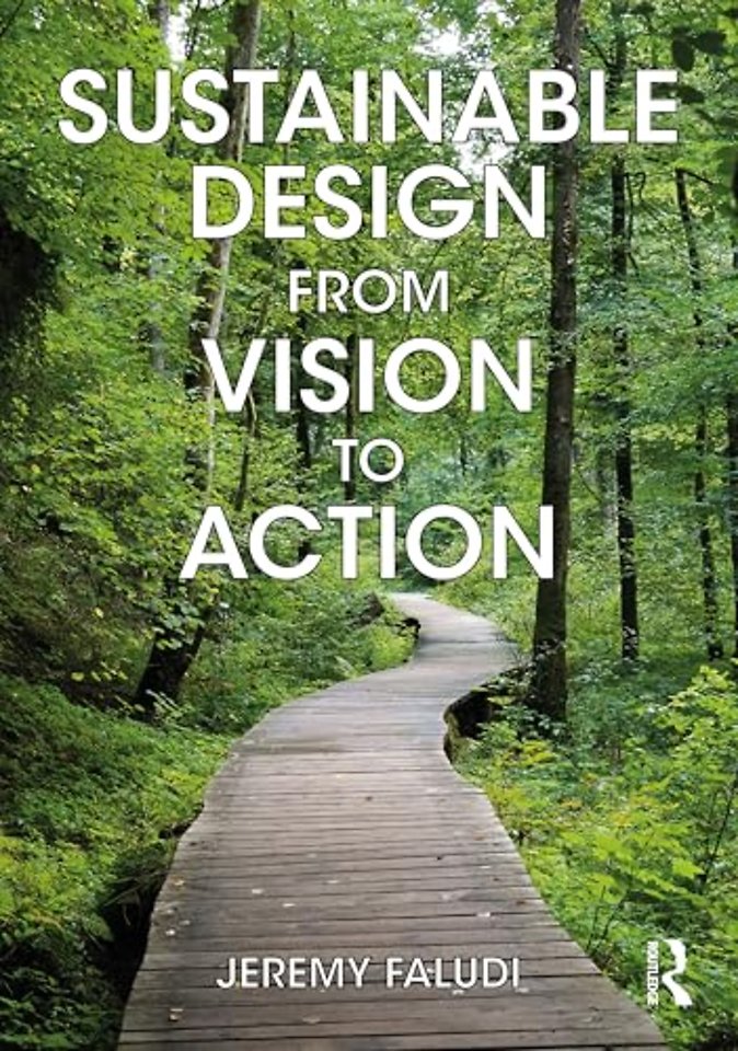 Sustainable Design from Vision to Action