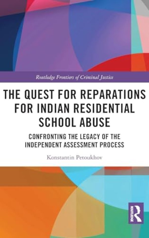 The Quest for Reparations for Indian Residential School Abuse