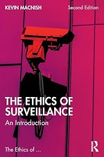 The Ethics of Surveillance