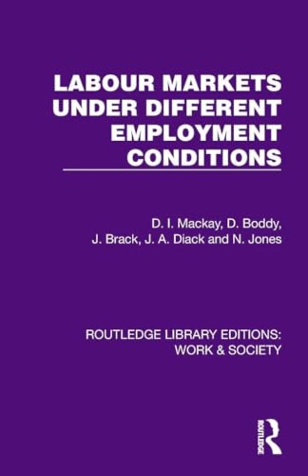 Labour Markets Under Different Employment Conditions