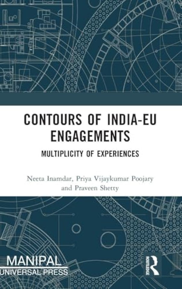 Contours of India-EU Engagements