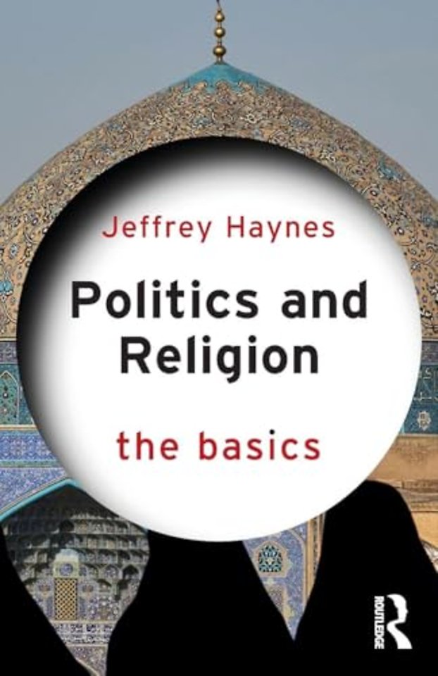 Politics and Religion: The Basics
