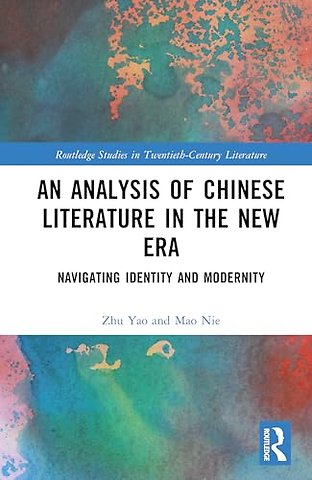 An Analysis of Chinese Literature in the New Era