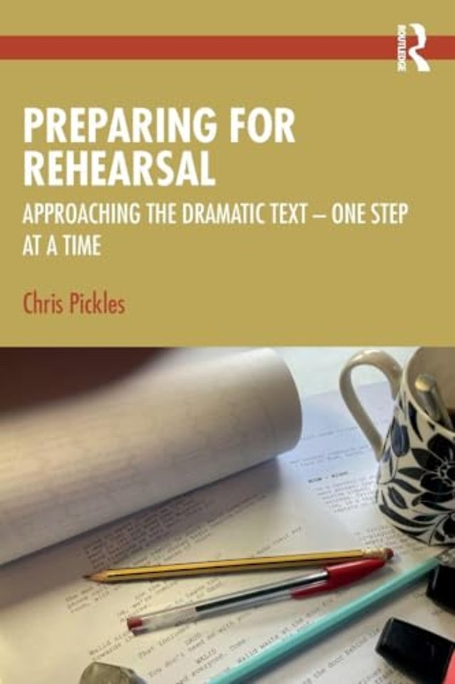 Preparing for Rehearsal