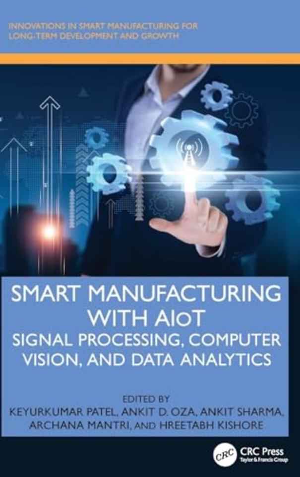 Smart Manufacturing with AIoT