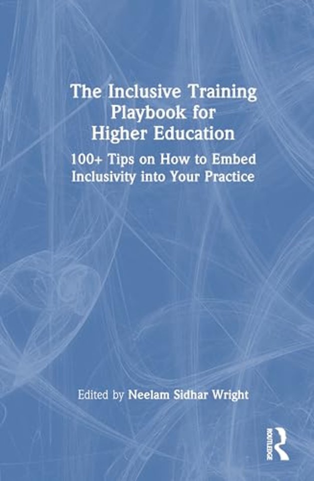 The Inclusive Training Playbook for Higher Education