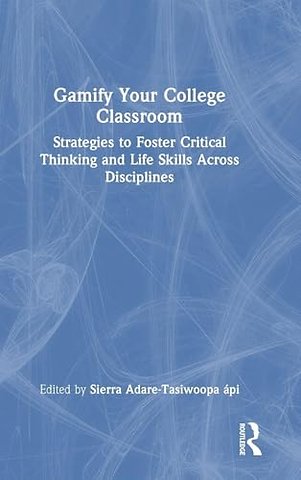 Gamify Your College Classroom