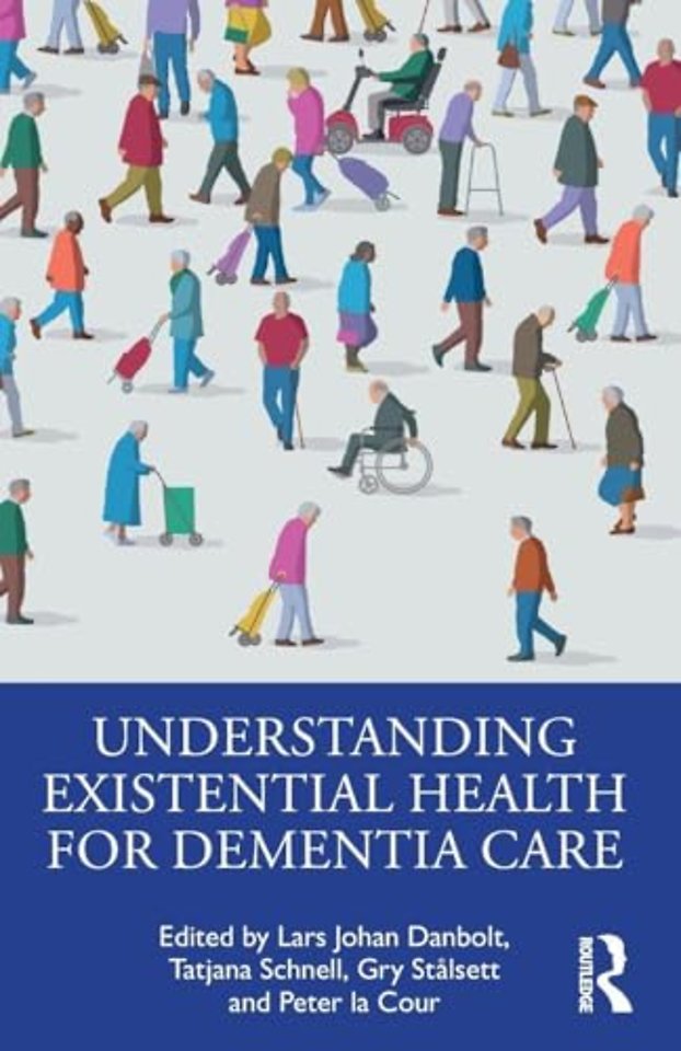 Understanding Existential Health for Dementia Care
