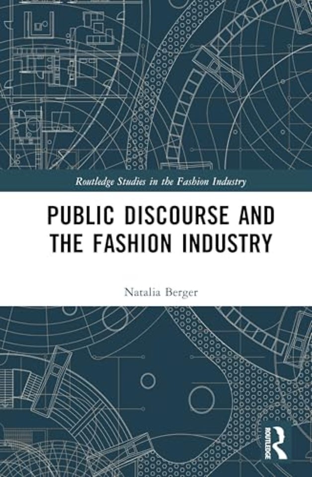 Public Discourse and the Fashion Industry