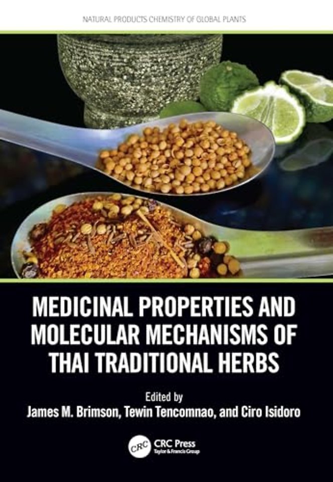 Medicinal Properties and Molecular Mechanisms of Thai Traditional Herbs