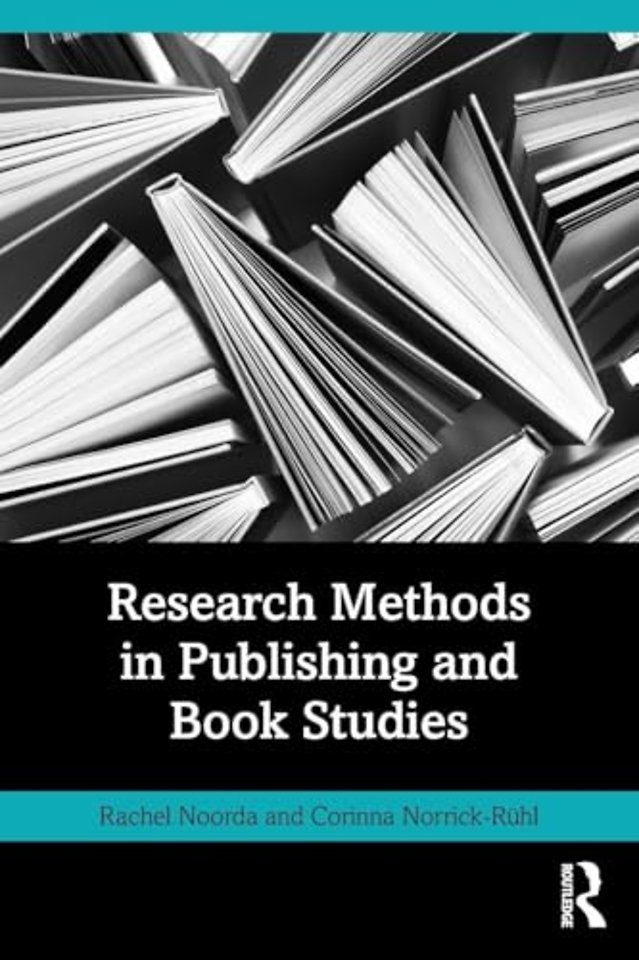 Research Methods in Publishing and Book Studies