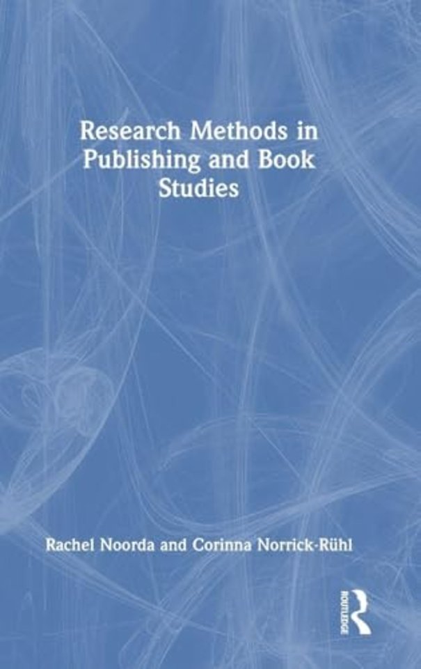 Research Methods in Publishing and Book Studies