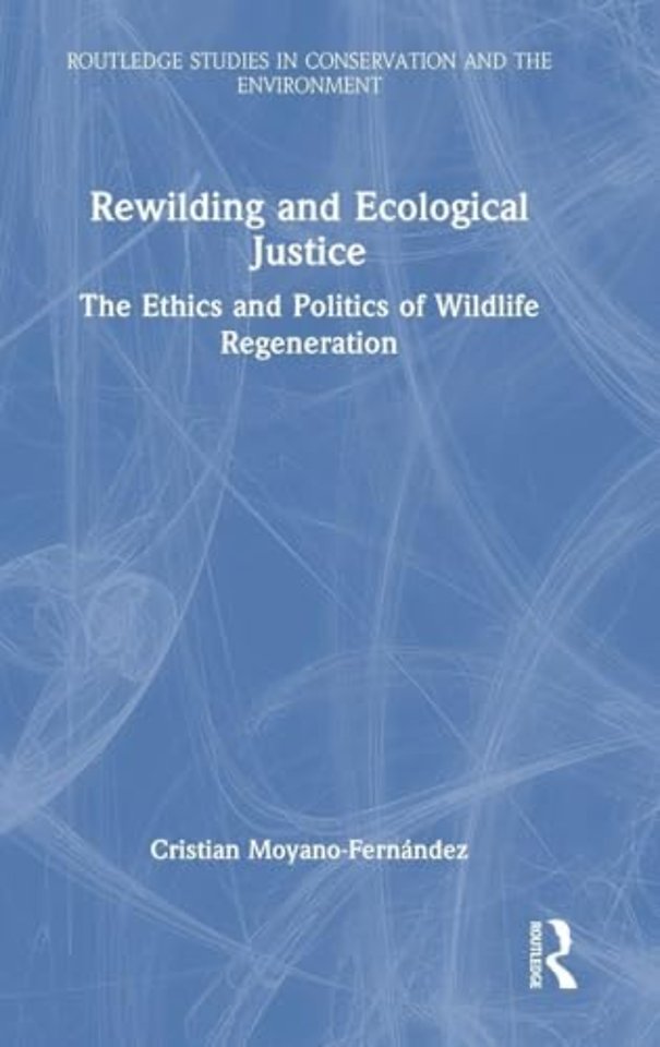 Rewilding and Ecological Justice