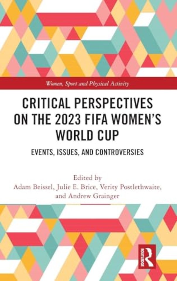 Critical Perspectives on the 2023 FIFA Women’s World Cup