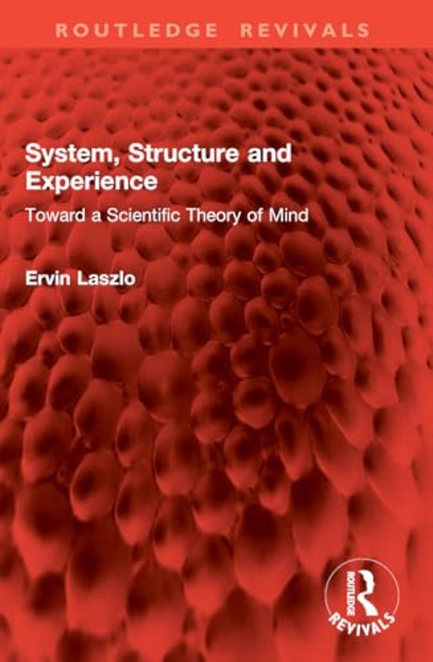 System, Structure and Experience