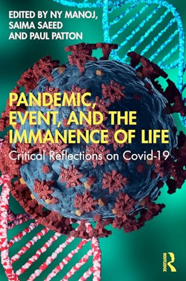 Pandemic, Event, and the Immanence of Life