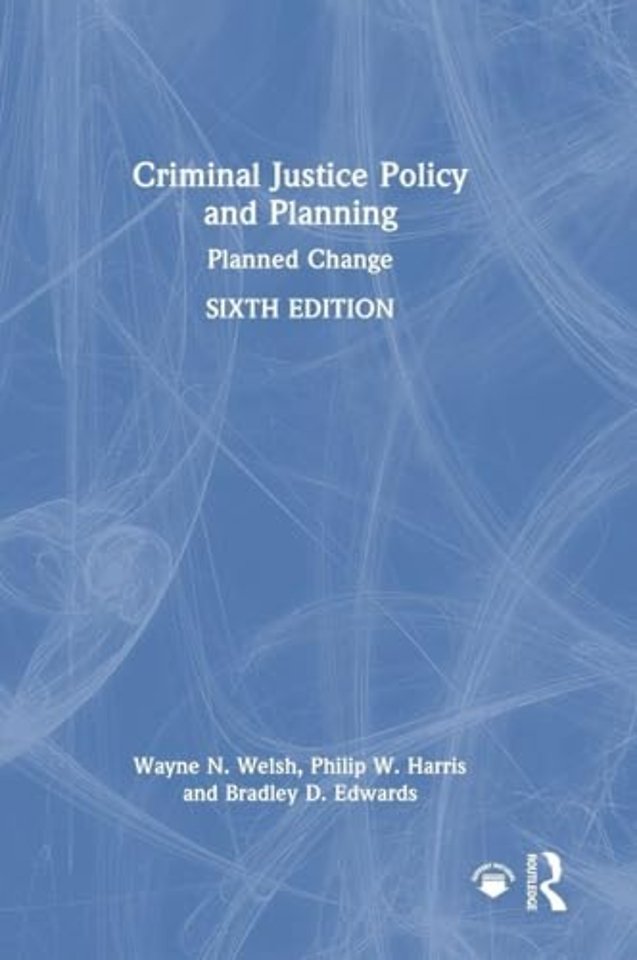Criminal Justice Policy and Planning
