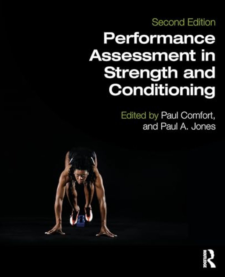 Performance Assessment in Strength and Conditioning