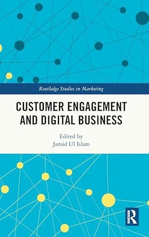 Customer Engagement and Digital Business