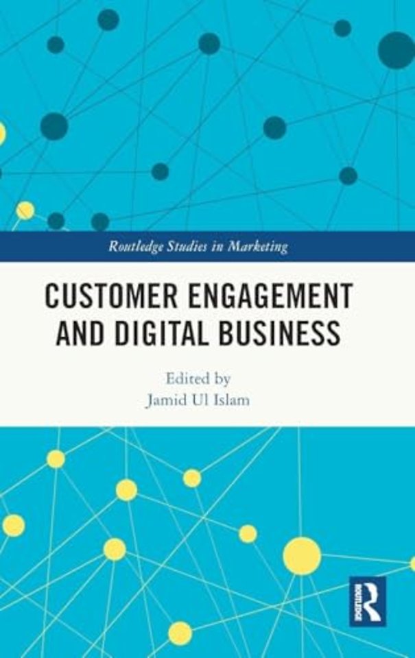Customer Engagement and Digital Business