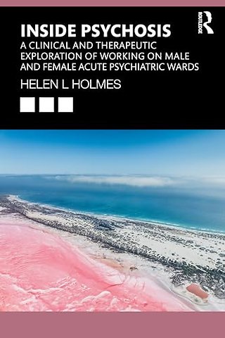 Inside Psychosis