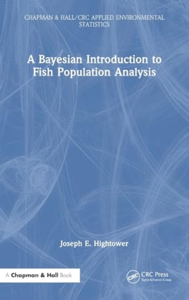 A Bayesian Introduction to Fish Population Analysis