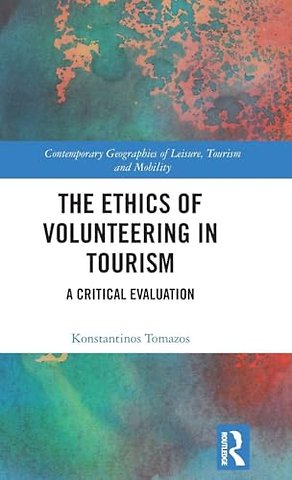 The Ethics of Volunteering in Tourism