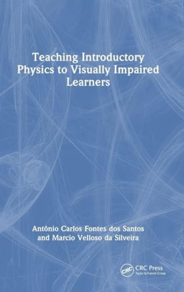 Teaching Introductory Physics to Visually Impaired Learners