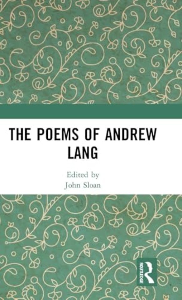 The Poems of Andrew Lang