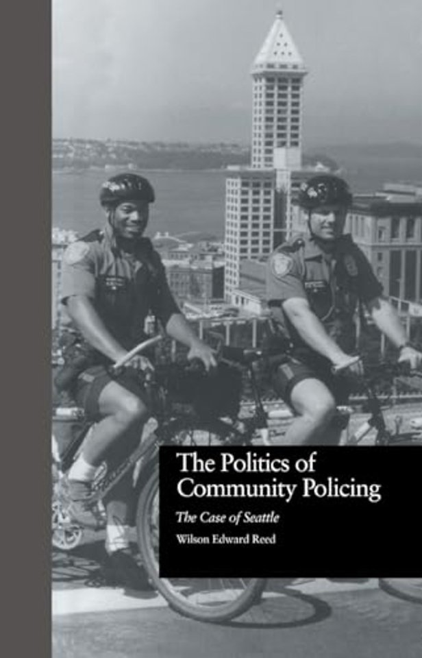 The Politics of Community Policing