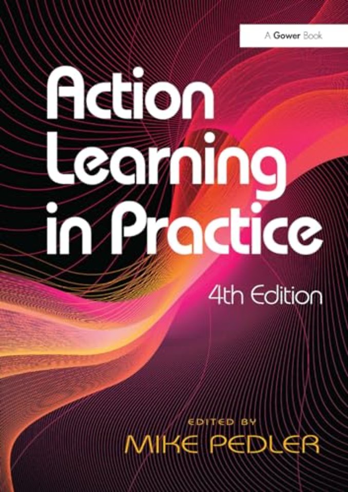 Action Learning in Practice