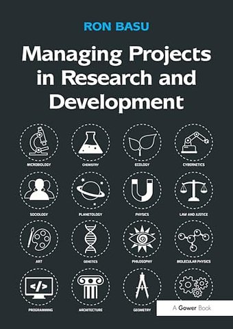 Managing Projects in Research and Development