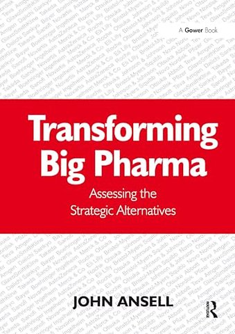 Transforming Big Pharma