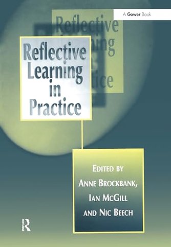 Reflective Learning in Practice