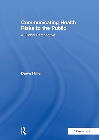 Communicating Health Risks to the Public