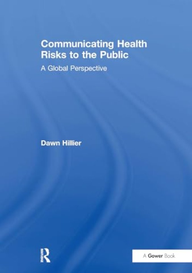 Communicating Health Risks to the Public