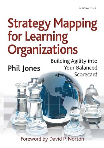 Strategy Mapping for Learning Organizations