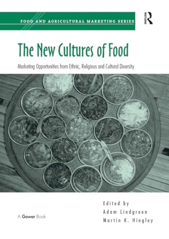 The New Cultures of Food