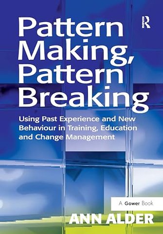 Pattern Making, Pattern Breaking