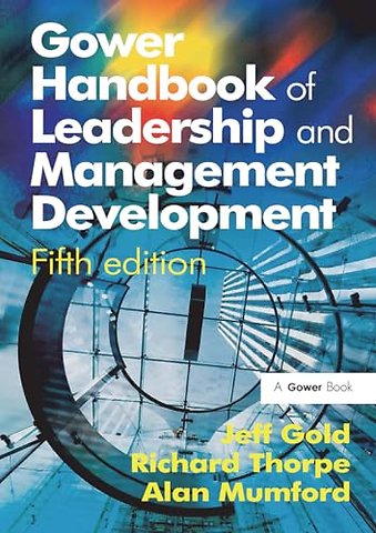 Gower Handbook of Leadership and Management Development