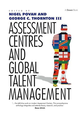 Assessment Centres and Global Talent Management