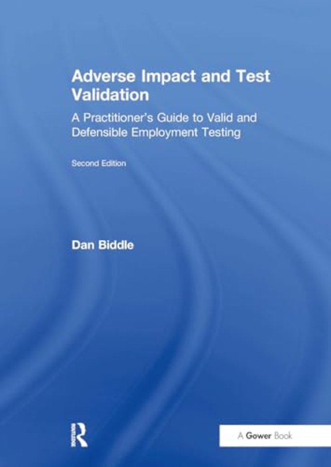 Adverse Impact and Test Validation