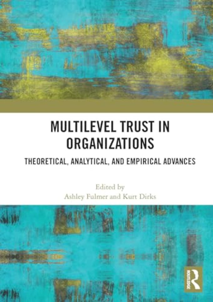 Multilevel Trust in Organizations