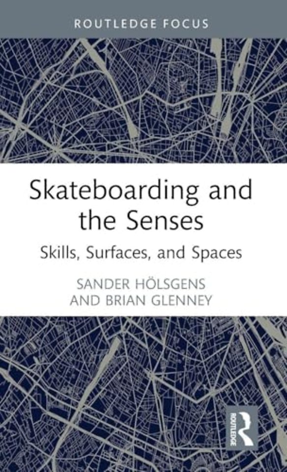Skateboarding and the Senses