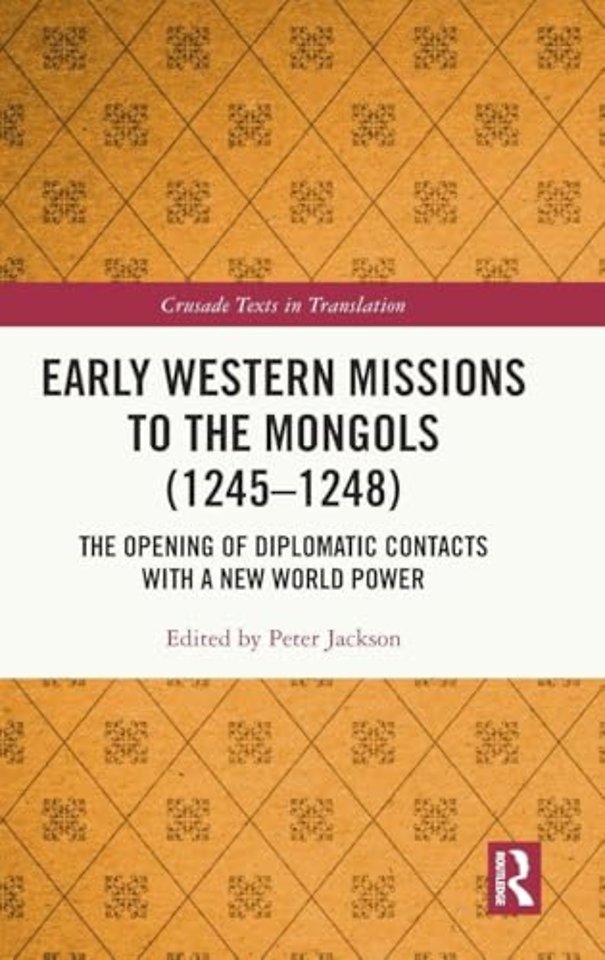 Early Western Missions to the Mongols (1245–1248)